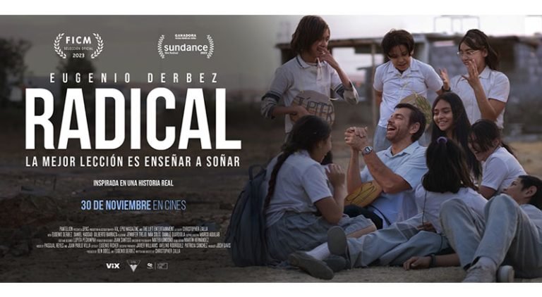 RADICAL la nueva película producida y protagonizada por Eugenio Derbez